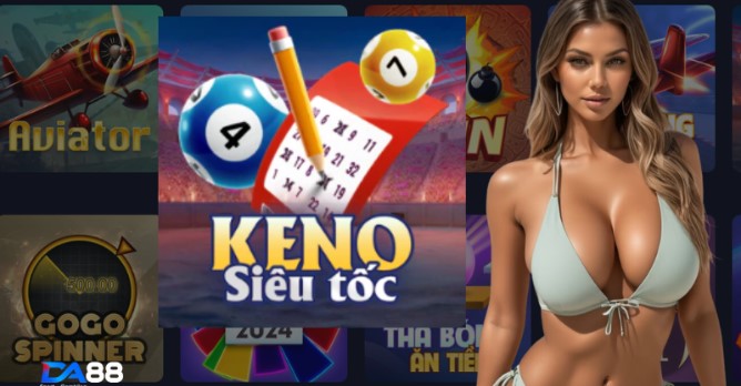 Game Keno DA88 có nhiều hình thức đặt cược hấp dẫn
