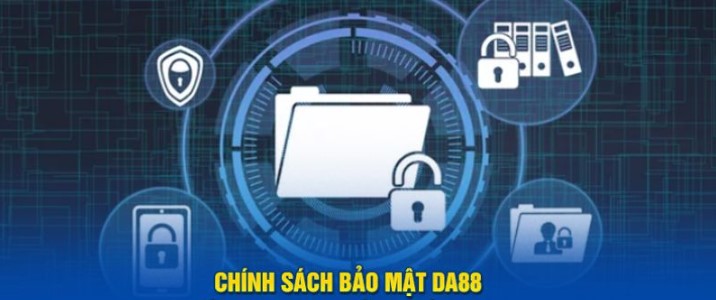 Quyền riêng tư cá nhân là ưu tiên hàng đầu tại DA88